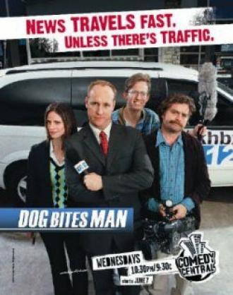 Dog Bites Man (сериал 2006)