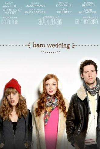 Barn Wedding (фильм 2014)