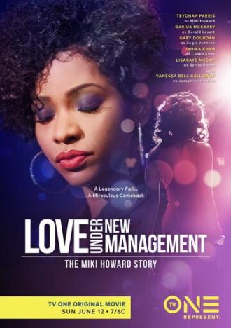 Love Under New Management: The Miki Howard Story (фильм 2016)