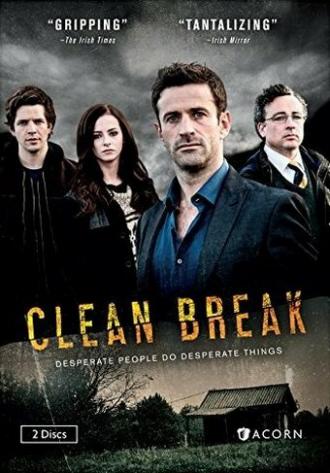 Clean Break (сериал 2015)