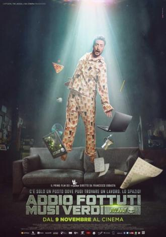 Addio fottuti musi verdi (фильм 2017)