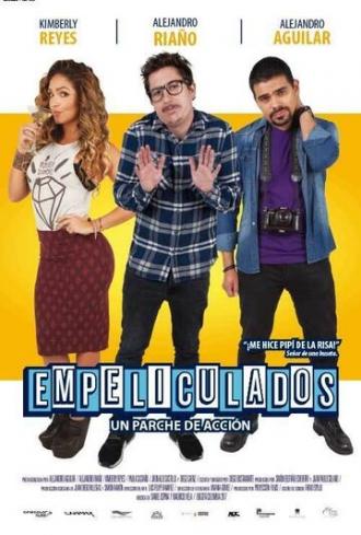 Empeliculados (фильм 2017)
