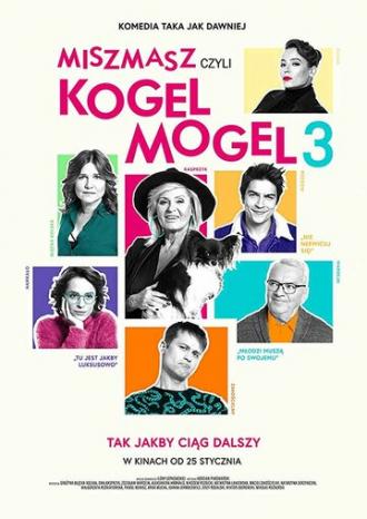 Miszmasz czyli Kogel Mogel 3 (фильм 2019)