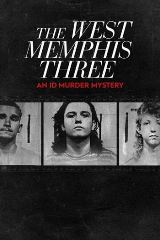 The West Memphis Three: An ID Murder Mystery (сериал 2020)