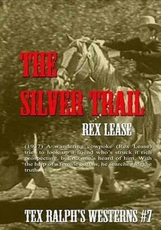 The Silver Trail (фильм 1937)