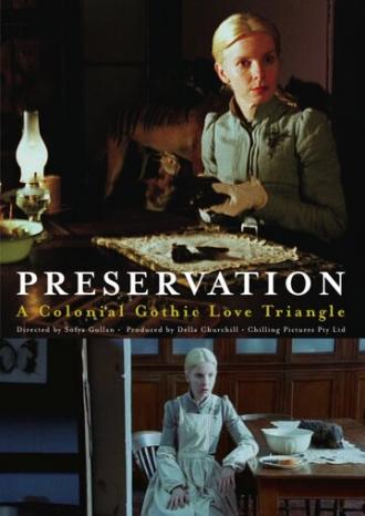 Preservation (фильм 2003)