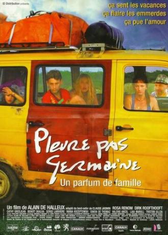 Pleure pas Germaine (фильм 2000)