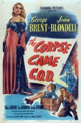 The Corpse Came C.O.D. (фильм 1947)
