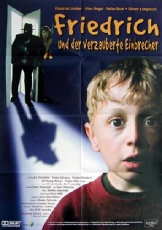 Friedrich und der verzauberte Einbrecher (фильм 1997)