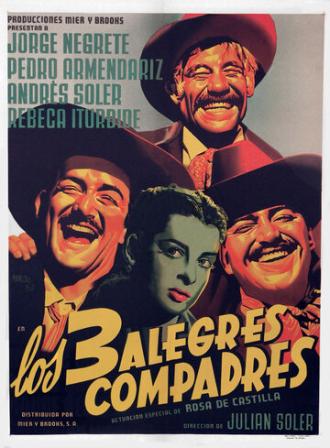 Los tres alegres compadres (фильм 1952)