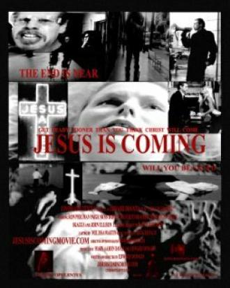 Jesus Is Coming (фильм 2002)