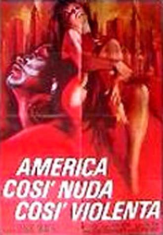 Америка — такая обнаженная, такая жестокая (фильм 1970)