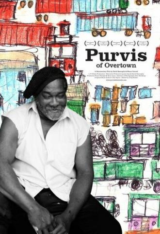 Purvis of Overtown (фильм 2006)