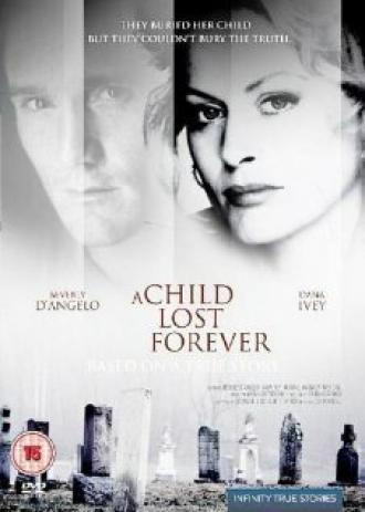 A Child Lost Forever: The Jerry Sherwood Story (фильм 1992)