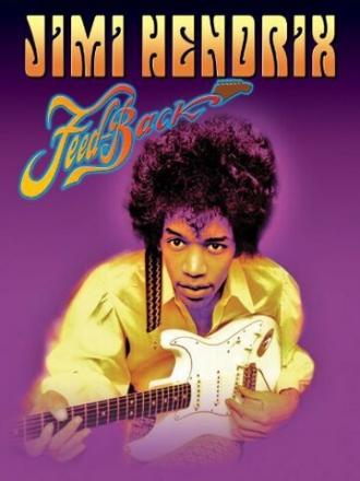 Jimi Hendrix: Feedback (фильм 2005)