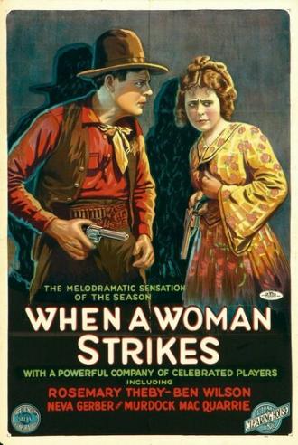 When a Woman Strikes (фильм 1919)