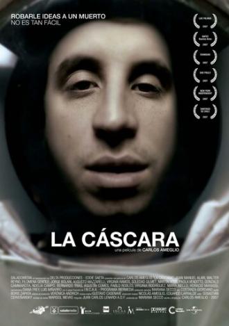 La cáscara (фильм 2007)