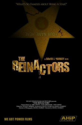 The Reinactors (фильм 2008)