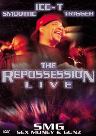 Ice-T & SMG: The Repossession Live (фильм 2002)