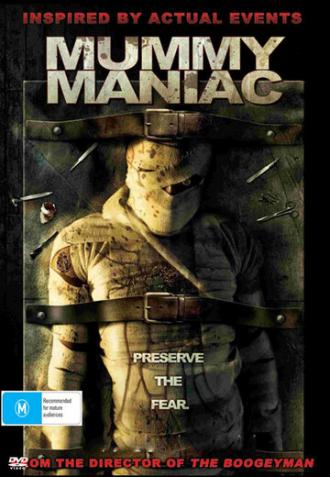 Mummy Maniac (фильм 2007)