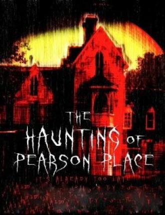 The Haunting of Pearson Place (фильм 2014)