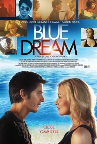 Голубая мечта (фильм 2013)