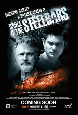 Dance of the Steel Bars (фильм 2013)