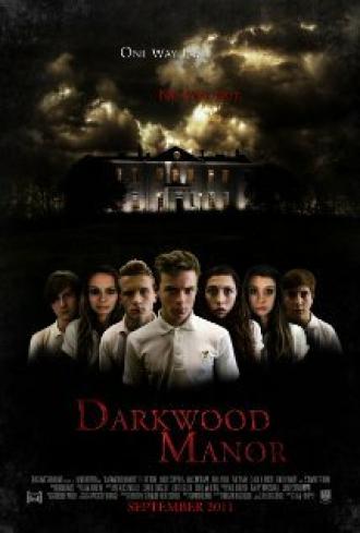 Darkwood Manor (фильм 2011)