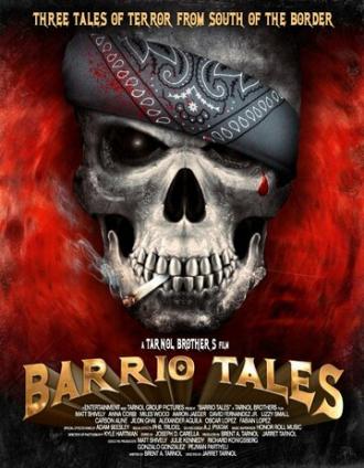 Barrio Tales (фильм 2012)