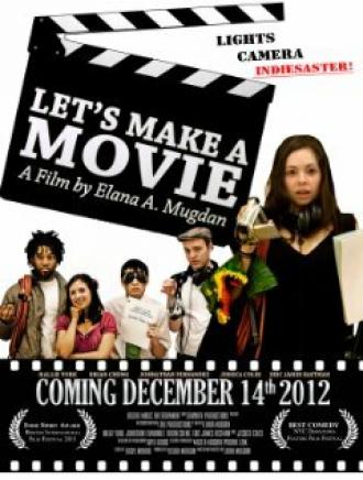 Let's Make a Movie (фильм 2012)