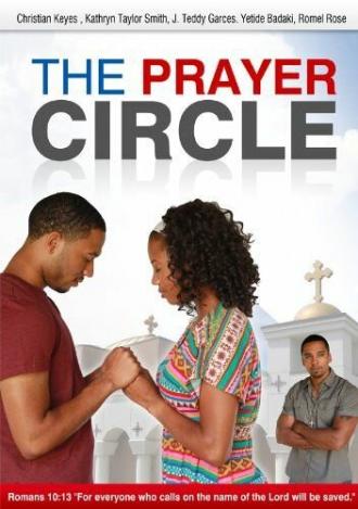 The Prayer Circle (фильм 2013)