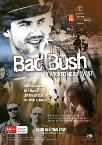 Bad Bush (фильм 2009)