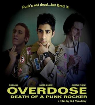 Overdose: Death of a Punk Rocker (фильм 2016)