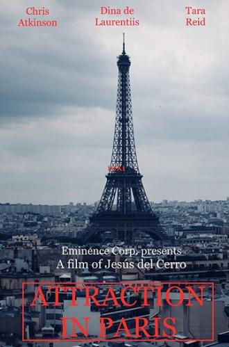 Attraction to Paris (фильм 2021)