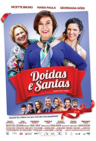 Doidas e Santas (фильм 2016)