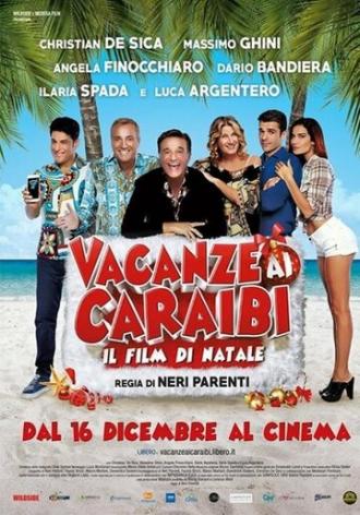 Vacanze ai Caraibi (фильм 2015)