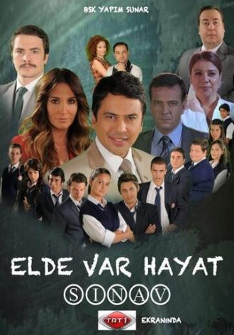 Elde Var Hayat (сериал 2010)