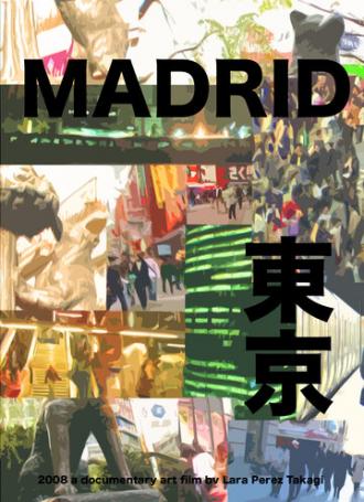 Мадрид Х Токио (фильм 2008)