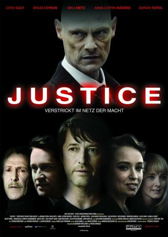 Justice - Verstrickt im Netz der Macht (фильм 2019)