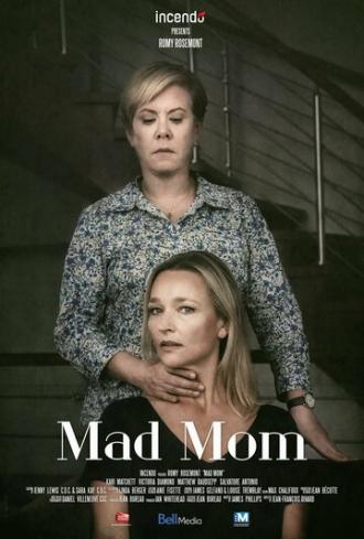 Mad Mom (фильм 2019)