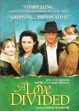Любовь, разделённая (фильм 1999)