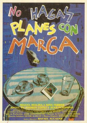 No hagas planes con Marga (фильм 1988)