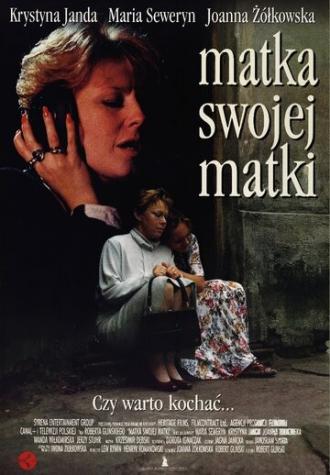 Мать своей матери (фильм 1996)