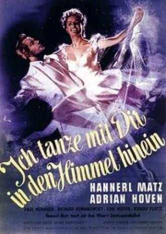 Hannerl: Ich tanze mit Dir in den Himmel hinein (фильм 1952)