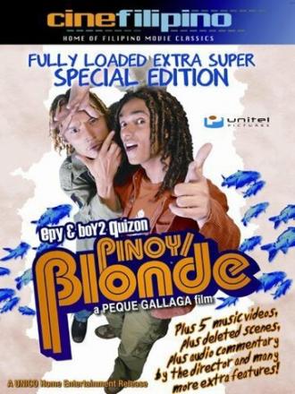Pinoy/Blonde (фильм 2005)