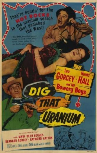 Dig That Uranium (фильм 1955)