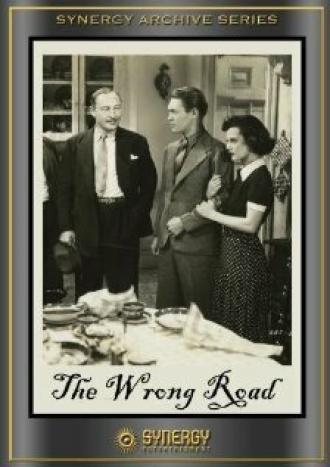 The Wrong Road (фильм 1937)