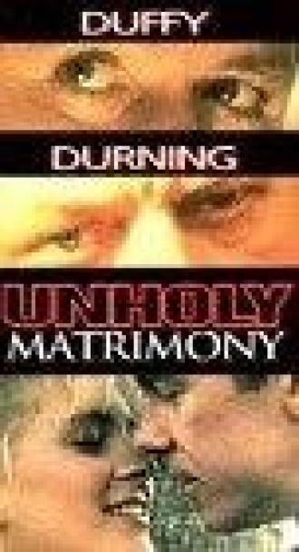 Unholy Matrimony (фильм 1988)