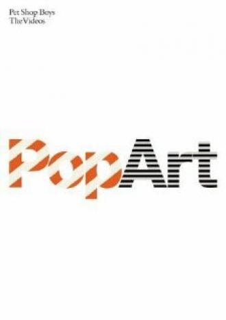 Pet Shop Boys: Pop Art - The Videos (фильм 2003)