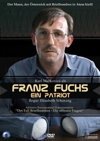 Franz Fuchs - Ein Patriot (фильм 2007)